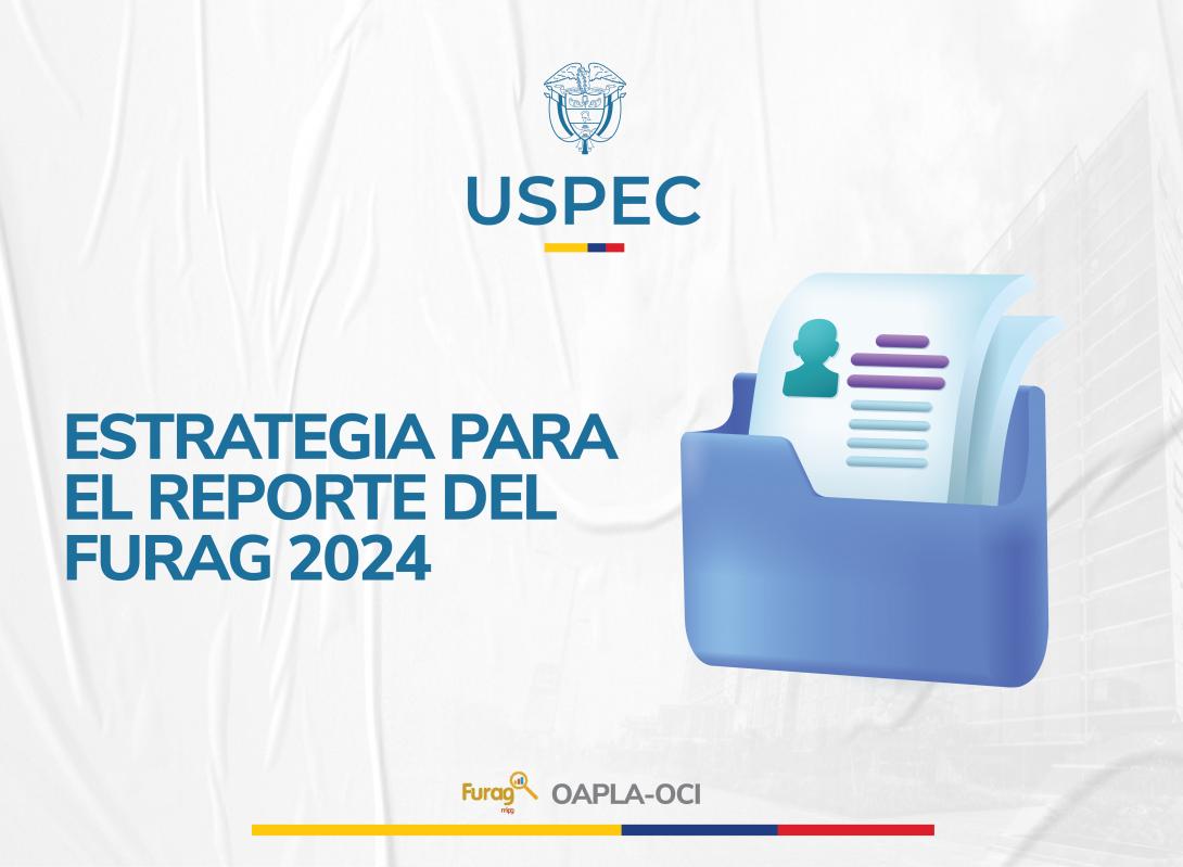 ESTRETEGIA PARA EL REPORTE DEL FURAG 2024
